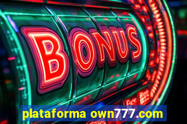 plataforma own777.com